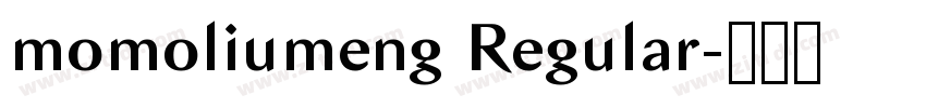 momoliumeng Regular字体转换